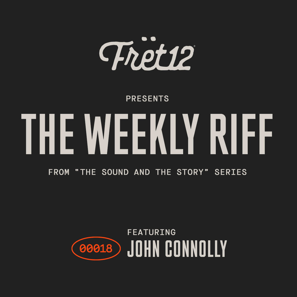 Fret12 Weekly Riff John Connolly Thank You