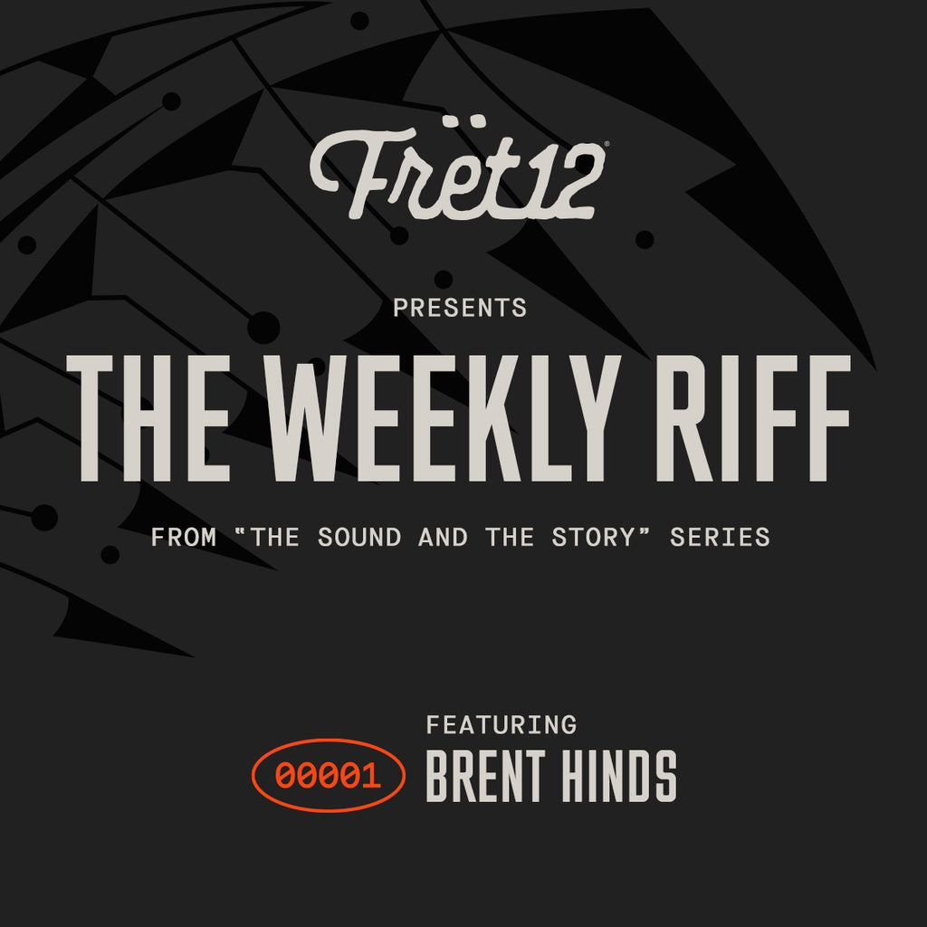 Weekly Riff from The Sound and The Story - Brent Hinds