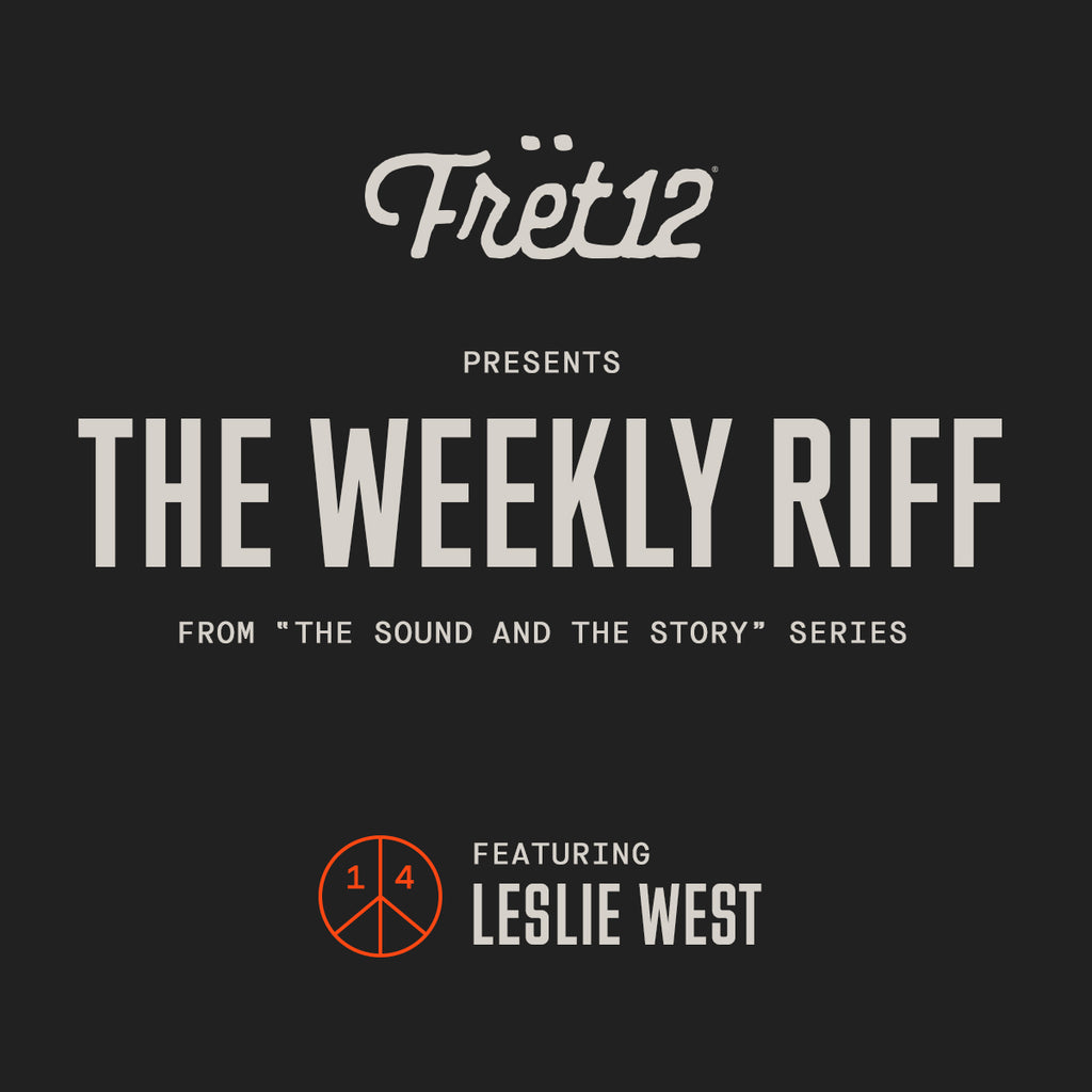 Weekly Riff from The Sound and The Story - Leslie West