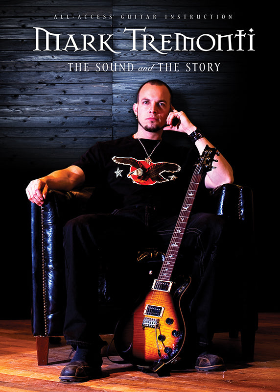 MARK TREMONTI - The Sound and The Story